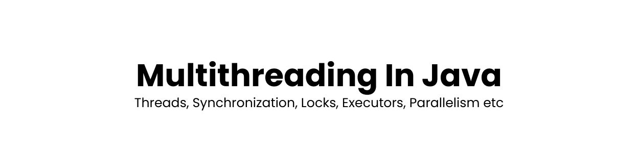 Multithreading In Java